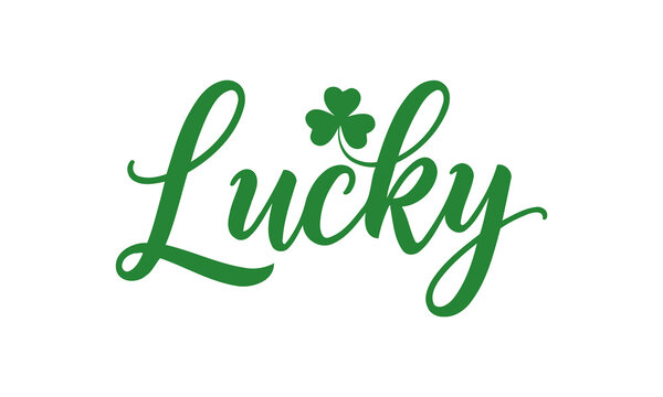 Lucky text with shamrock illustration - green script font and lucky clover symbol for St