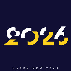 Happy New Year 2026 Creative Minimalist Yellow Typography Poster Design. Vector