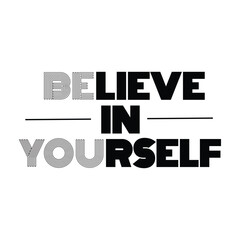 Believe in Yourself Vector Design PNG, Be Yourself illustration , Self Love PNG, Motivational Quote Vector for Print on demand , Inspirational PNG, Mental Health PNG, Be Who You Are Tshirt Mugs Vector