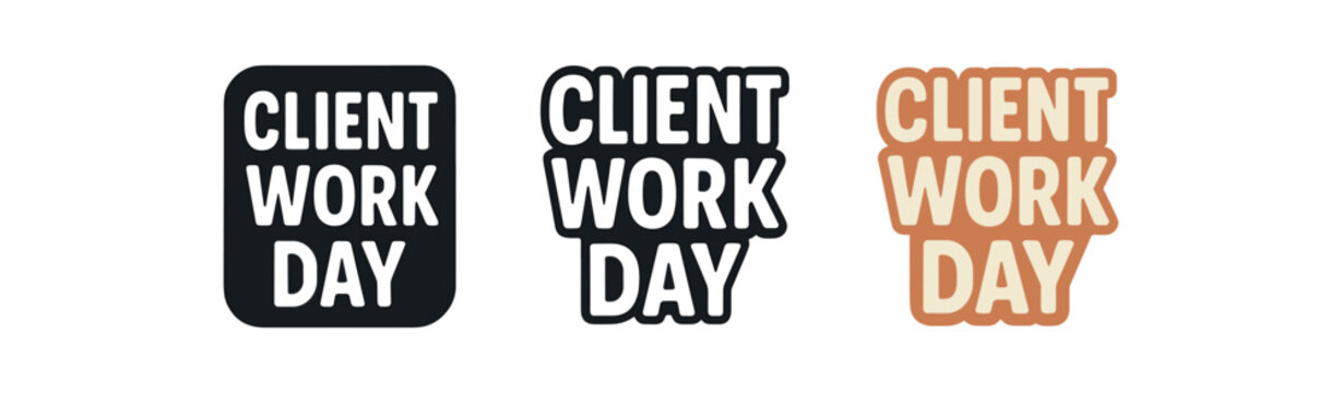 lettering three text only designs with phrase client work day