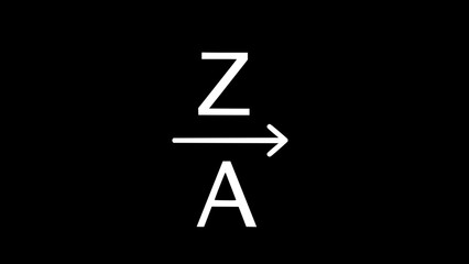 Alphabetical order shows letters transform in minimalist black background or z to a letters arrow progress displayed in simplicity black background
