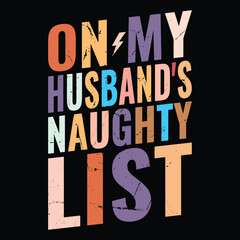On My Husband's Naughty List