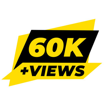 60K Views Major Milestone Counter PNG, Audience Growth Badge Graphic, Engagement Highlight Label Design, Viral Success Tag Icon, Viewer Stats Sticker