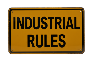Industrial Rules Sign . Isolated on transparent background, png