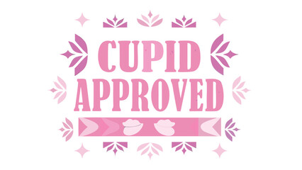 Vibrant pink purple gradient typography with sparkles and cupid approved text