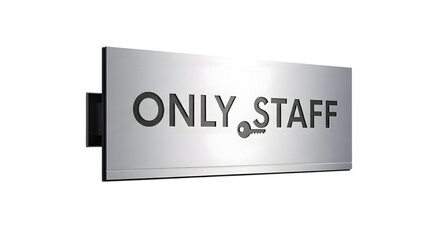Aluminium Staff Only Door Sign PNG