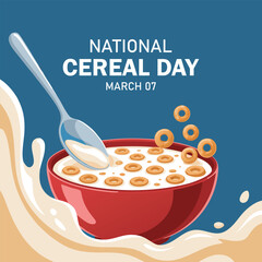 National Cereal Day. A bowl of cereal and a spoon. Cards, banners, posters, social media and more. Blue background and white milk.