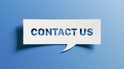 Contact us message cutout in white paper speech bubble on blue background for communication and customer support concepts