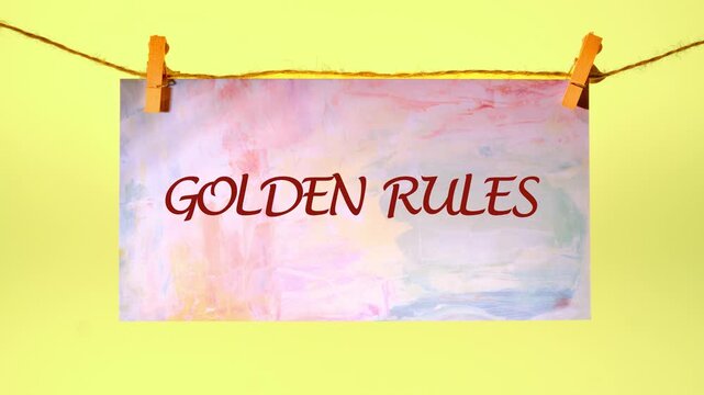 Animation of the GOLDEN RULES text. Business concept