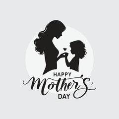 silhouette of a mother holding her child&rsquo;s hand with hand-lettered &lsquo;Happy Mother&rsquo;s Day&rsquo; text