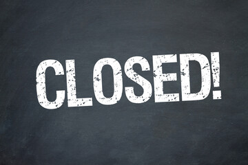 Closed!