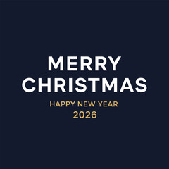 Fototapeta premium Merry christmas and happy new year 2026