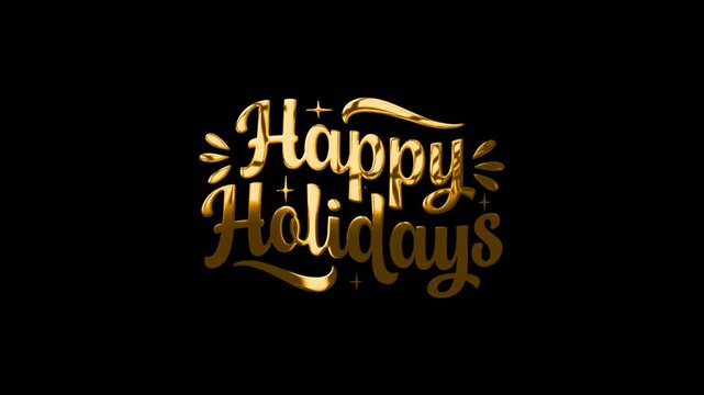 Golden 3d text happy holidays script typography with sparkles and light rays on black background