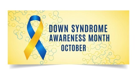 Down Syndrome Awareness Month in October banner.