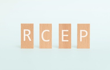 There is wood block with the word RCEP. It is an abbreviation for Regional Comprehensive Economic Partnership Agreement as eye-catching image.