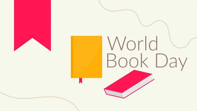 A greeting animation saying &ldquo;World Book Day&rdquo; featuring two moving books and a large red bookmark ribbon. Simple animation. Motion graphics.