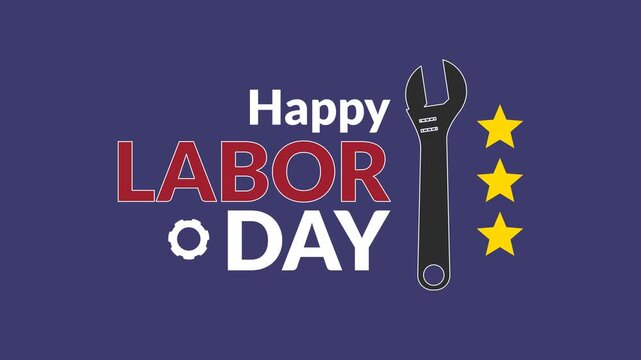A greeting animation saying &ldquo;Happy Labor Day&rdquo; on a navy blue background with several decorative elements such as a wrench, stars, and gears. Simple animation. Motion graphics.