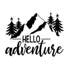 Hello Adventure Svg