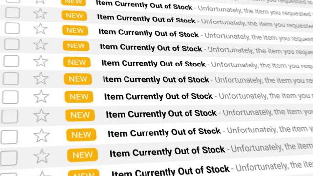 Item Currently Out of Stock notifications are listed across a digital screen. Symbolizing product scarcity, supply chain issues, and consumer frustration in online retail.