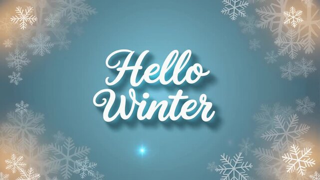 Elegant script text greeting hello winter season announcement on a festive blue background with snowflakes