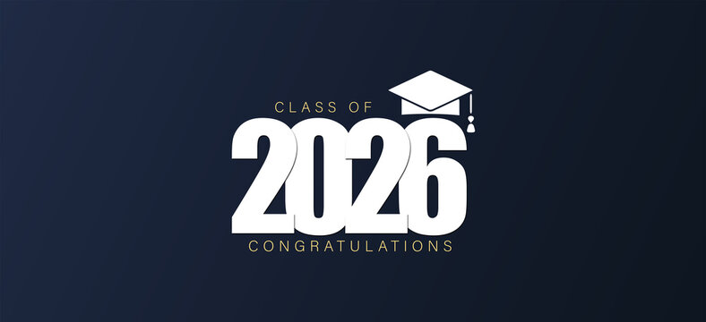 Honoring the Class of 2026 Dreams Realized, Futures Bright