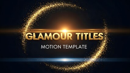 Glamour titles motion template with golden sparkles on dark background