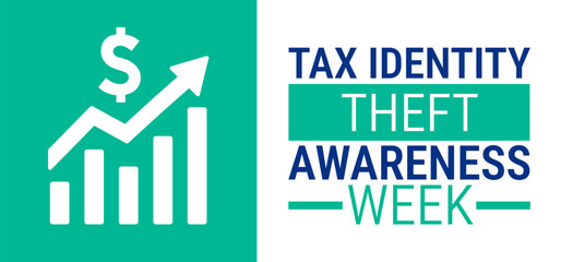 Tax Identity Theft Awareness Week background, banner, card or poster design template is observed every year during January, to raise awareness about the mission. Vector illustration.
