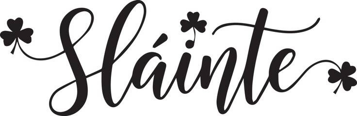 Slainte irish toast with shamrock decorations