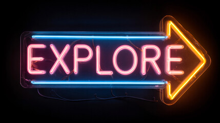 Bright neon sign guiding people to explore new adventures