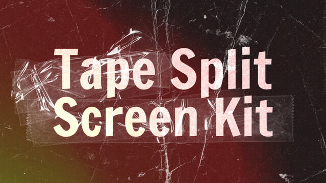 Tape Split Screen Kit