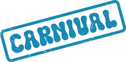 Teal blue carnival word rubber stamp with vintage grunge texture for festive events