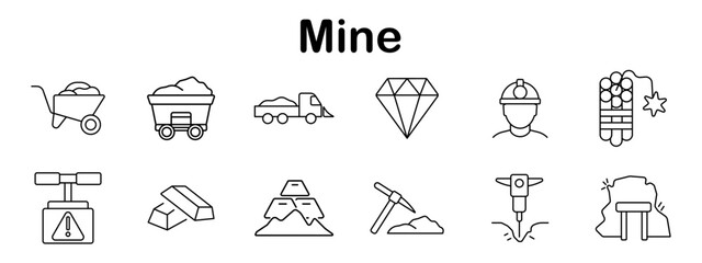 Mine set icon. Wheelbarrow, mining cart, dump truck, diamond, miner, dynamite, pressure valve, gold bar, pickaxe, jackhammer, tunnel shown in simple outline style.