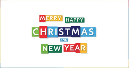 Festive Holiday Greetings Merry Christmas and Happy New Year Wishes in Colorful Text Design