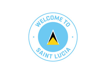 Welcome to Saint Lucia Travel Badge with National Flag of Saint Lucia