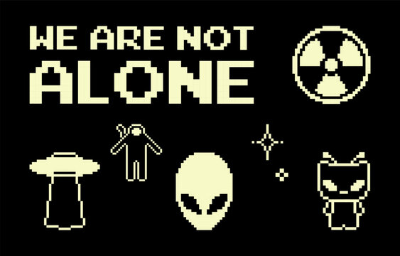 Light yellow pixel art style illustration with retro sci-fi symbols and text &ldquo;We Are Not Alone&rdquo;. Alien icons, UFO, radiation sign on black background with deep contrast, minimal futuristic poster