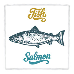 Hand drawn Salmon fish illustration in vintage engraving style with fish lettering. Perfect for seafood design, restaurant branding, menus, labels, posters, and packaging. Part of set.