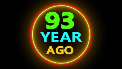 93 year ago text with glowing effect