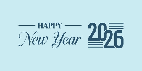 Elegant “Happy New Year 2026” typography in dark teal on light blue background, modern calligraphy and bold numbers with swoosh element, ideal for seasonal greeting cards, banners. © bibin