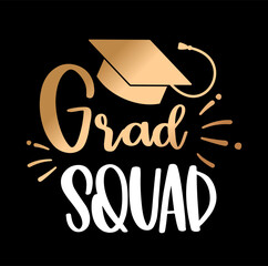 Trendy graduation vector illustration with Grad Squad lettering and graduation cap on dark background. Perfect for group apparel prints posters greeting cards gifts and modern graduation celebration 