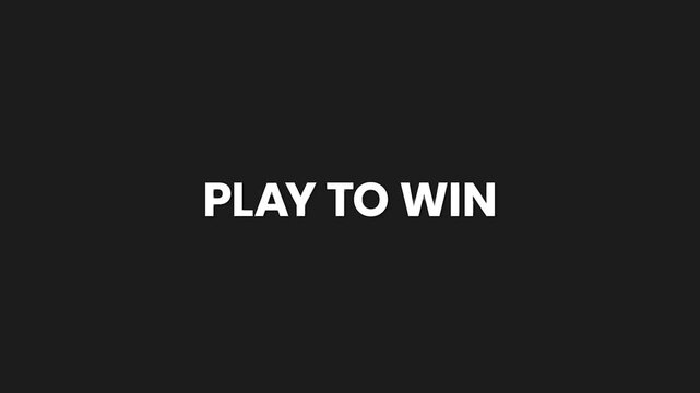 Play To Win Minimal Particle Text Animation 4K Competitive Strategy Prompt for Games and Contests