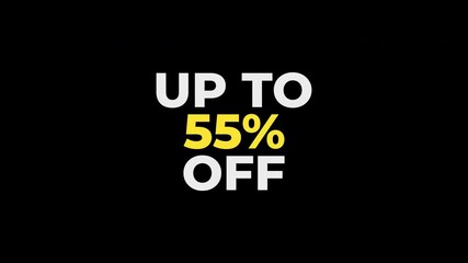 Up to 55 percent off discount sale promotion offer saving deal suitable for retail advertising, e-commerce banners, social media campaigns, and promotional videos.
