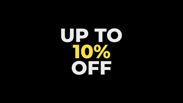 Up to 10 percent off sale discount promotion savings deal ideal for e-commerce, advertising, and marketing campaigns.