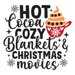 Hot Cocoa Cozy Blankets & Christmas Movies