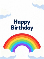 Fototapeta premium A colorful birthday card featuring a rainbow and fluffy clouds with the text 