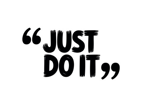 Motivational Quote Just Do It