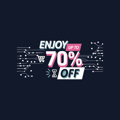 Obraz premium Enjoy Up To 70% Off Sale Banner with Modern Digital Technology Style