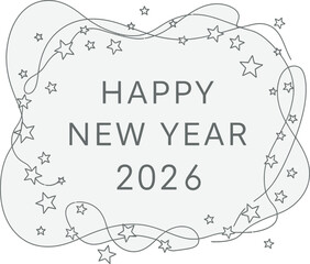 Elegant festive greeting card design for Happy New Year 2026 celebration featuring decorative gray stars and swirling lines in a modern style