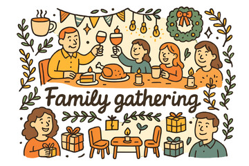Fototapeta premium Festive Family Gathering. Family gathering. Hand-drawn doodle illustration of Family gathering. Dining table,