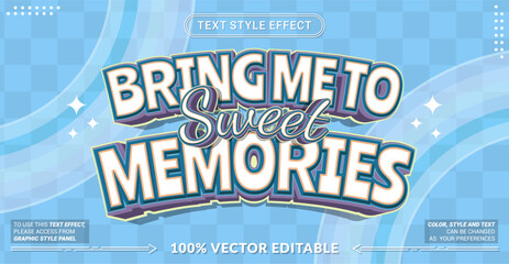 Editable text effect vector &ldquo;Bring Me To Sweet Memories&rdquo;, featuring soft colors, gentle tones, and calm typography that creates a peaceful, nostalgic, and soothing atmosphere.