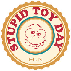 Stupid Toy Day